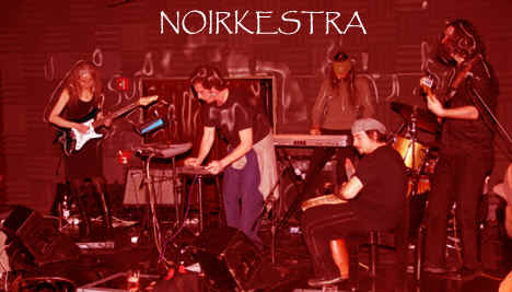 NOIRKESTRA-2-red.jpg (143395 bytes)